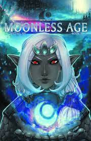 Drow Tales Graphic Novel Volume 1 Moonless Age (Mature) | ComicHub