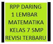 Kumpulan link download rpp pembelajaran jarak jauh (rpp pjj) belajar dari rumah, rpp pjj matematika smp kelas rpp luring (luar jaringan) atau offline. Rpp Daring 1 Lembar Matematika Kelas 7 Smp Terbaru Kherysuryawan Id