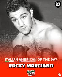 Italian American of the day, Rocky Marciano 🇮🇹🇺🇸 27/31 A legendary  boxer, best known for being the only undefeated heavyweight champion in  history, with a record of 49-0. Famous for his relentless