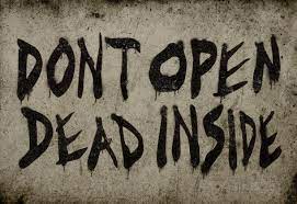 Don T Open Dead Inside Posters Allposters Com Dont Open Dead Inside Dead Inside Walking Dead Art
