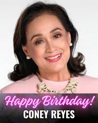 Happy 71st Birthday to Ms. Coney Reyes! 🎉😍