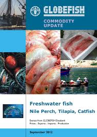 1 textiles in usa @office com mail; Globefish Commodity Update Freshwater Fish Nile Perch Tilapia Catfish Sep 2012 By Globefish Issuu
