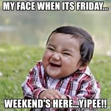 We did not find results for: My Face When Its Friday Weekend S Here Yipee Evil Plan Kid Meme Generator