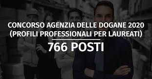 Per laureati il bando prevede l'assunzione di 776 persone così. Bando Concorso Agenzia Delle Dogane 2020 766 Posti Per Laureati