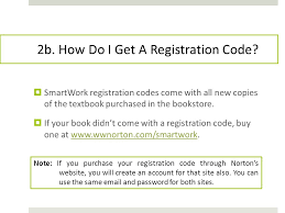 A Valid Address Our Course Enrollment Key A Smartwork Registration Code Registering For Smartwork You Will Need Ppt Download