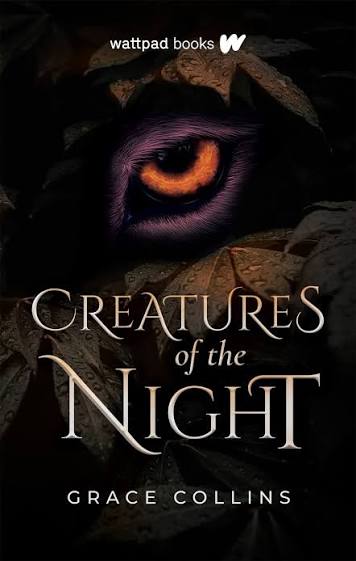 Creatures of the Night by Grace Collins | Goodreads