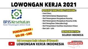 Kembali pt wijaya karya industri dan konstruksi mengajak para talenta muda yang berpendidikan minimal sarjana dalam mengisi posisi jabatan menarik, bagi. 34 Provinsi Rekrutmen Bpjs Kesehatan Lowongan Kerja Januari 2021 Loker Terbaru Hari Ini Youtube
