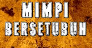 Arti mimpi yang satu ini akan membuat anda sedikit buku mimpi 2d arti mimpi bersetubuh dengan janda/duda memiliki tafsir bisa mendapatkan kesempatan. Facebook