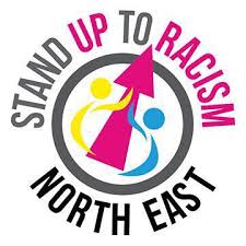 Stand Up To Racism - North East