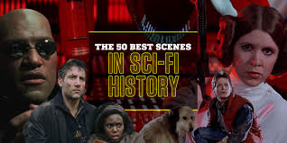 We know better than to believe every detail or line of dialogue—movies are always a fiction in the i reacted to the movie less as a history student, which i was at the time, than as a product of my own time—a young woman who was. The 50 Best Moments In Sci Fi History