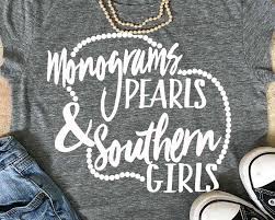 Monograms Pearls And Southern Girls Svg Pearls Svg Pearl Etsy Monogrammed Pearls Southern Girl Svg Monogram Shirts