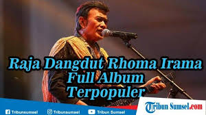Unduh Download Lagu Mp3 Rhoma Irama Full Album Musik Dangdut Terpopuler Sepanjang Masa Tribun Sumsel