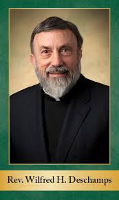 Please join us in praying for our local priests and religious. Today we  pray for Rev. Wilfred H. Deschamps and Rev. Joseph Powell, OFM.