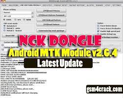 Nck Dongle Pro Android Mtk Module V2 6 4 Latest Update Free Download Feature Ofnck Dongle Pro Android Mtk Module V2 6 4 Pattern Password Box Software Android