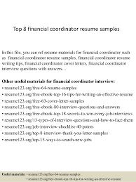 The job history section is an important part of the resume that shows proof of the owner's ability to perform the duties and responsibilities of the. Top 8 Financial Coordinator Resume Samples