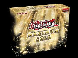 El dorado will also be home to. Konami Will Release Maximum Gold For Yu Gi Oh Tcg In October