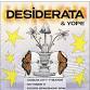 Desiderata with YOPE