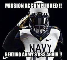 41 Meme Ideas In 2021 Go Navy Go Navy Beat Army Navy Football