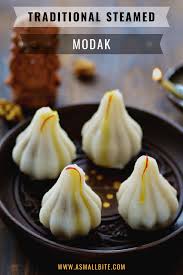 Traditional Steamed Modak Recipe Modak Recipe Indian Snack Recipes Recipes