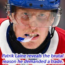 Laine comes clean about the real reason he demanded a trade and it doesn't  look good for his former team. His comments are linked down below.