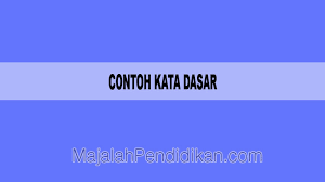 Imbuhan memiliki fungsi untuk memberikan dan memperkuat makna dan tujuan dari kata dasar yang dikenai dengan imbuhan tersebut. Contoh Kata Dasar Definisi Karakteristik Dan Contoh