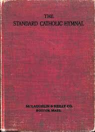Pdf Download Standard Catholic Hymnal 1921 Hymnal Catholic Hymns Catholic