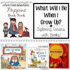 When I Grow Up I Want To Be Poppins Book Nook Elementary Books Homeschool Reading Career Lessons