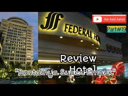 35 jalan bukit bintang, kuala lumpur. Federal Bukit Bintang Review Hotel Kuala Lumpur Vlog Holiday 2018 Review Kei Axel Aaron Part 19 Youtube
