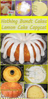 Nothing Bundt Cakes Lemon Cake Copycat Stolenrecipes Net Recipe Lemon Bundt Cake Recipe Yummy Cakes Lemon Cake Mixes
