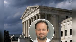 SCOTUS Rejects Appeal from Josh Duggar in Child Sex Abuse Material Case