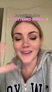 Productivity Hack for Cluttered Minds