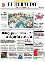 Periodico El Heraldo De Chihuahua Mexico Periodicos De Mexico Edicion De Sabado 27 De Marzo De 2021 Kiosko Net