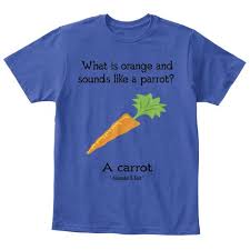 What Is Orange And Sounds Like A Parrot A Carrot Alexander Kent Royal Blue T Shirt Front