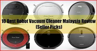 A good robot vacuum cleans floors with little work from you, clearing debris with a button. 10 Best Robot Vacuum Cleaner Malaysia Review Seller Picks