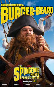 The Spongebob Movie Sponge Out Of Water Poster W Antonio Banderas Spongebob Spongebob Squarepants New Spongebob