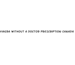 Viagra without a doctor prescription canada. Viagra Without A Doctor Prescription Canada Gold Coast Arts Center