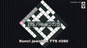Check spelling or type a new query. Kunci Jawaban Tts 280 Level 280 Tts Pintar 2020 Youtube