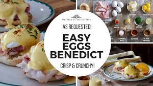 Easy Eggs Benedict The Best Ever Youtube