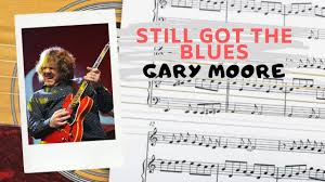 It's got that delta blues, robert johnson kind of feel to it. Gary Moore Still Got The Blues Fingerstyle Tab Youtube