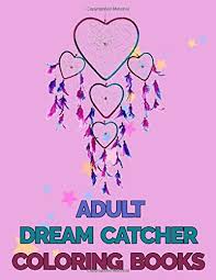 Splendid mandala doodling can soothe your nerves; Amazon Com Adult Dream Catcher Coloring Books 60 Unique Single Sided Coloring Pages Inspire Mindfulness And Creativity Fun Cute And Stress Relieving Large 8 5x11 Inch Glossy Cover 9798645976743 K Kato Books