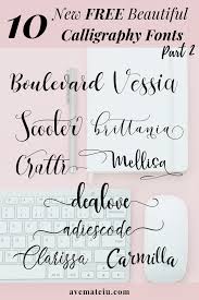 Browse by popularity, category or collection of most popular free to download fonts for windows and mac. 10 New Free Beautiful Calligraphy Fonts Part 2 Ave Mateiu
