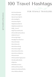 100 Travel Hashtags To Grow Your Instagram Taverna Travels In 2021 Travel Hashtags Best Travel Hashtags Instagram Hashtags For Likes