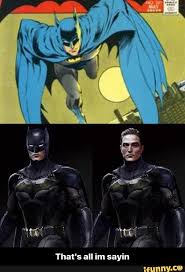 That S All Im Sayin Ifunny Funny Batman Memes Memes Popular Memes