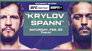 UFC Fight Night: Krylov vs. Spann Live from Las Vegas: Saturday, Feb. 25,  Exclusively