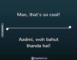 27 Hilarious Hindi Translations Of Everyday English Phrases Learn Hindi Hindi Language Learning Everyday English