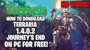 Don't forget to run the game as administrator. How To Download Terraria 1 4 0 2 Journey S End On Pc For Free No Virus Youtube