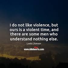 Louis L Amour Quotes Page 2 Idlehearts