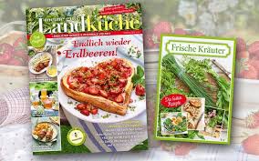 Meine Gute Landkuche 032019 Gartentipps Saisonale Rezepte Mein Schones Land