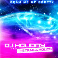 Hitfilm pro 12 tutorial : Beam Me Up Scotty Album By Dj Holiday The Trap A Holics Dj Holiday Trap A Holics Spotify