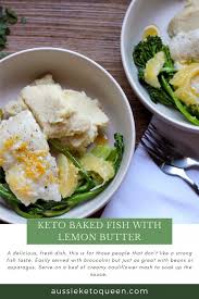 This baked haddock is keto friendly and delish! Keto Baked Fish With Lemon Butter Aussie Keto Queen
